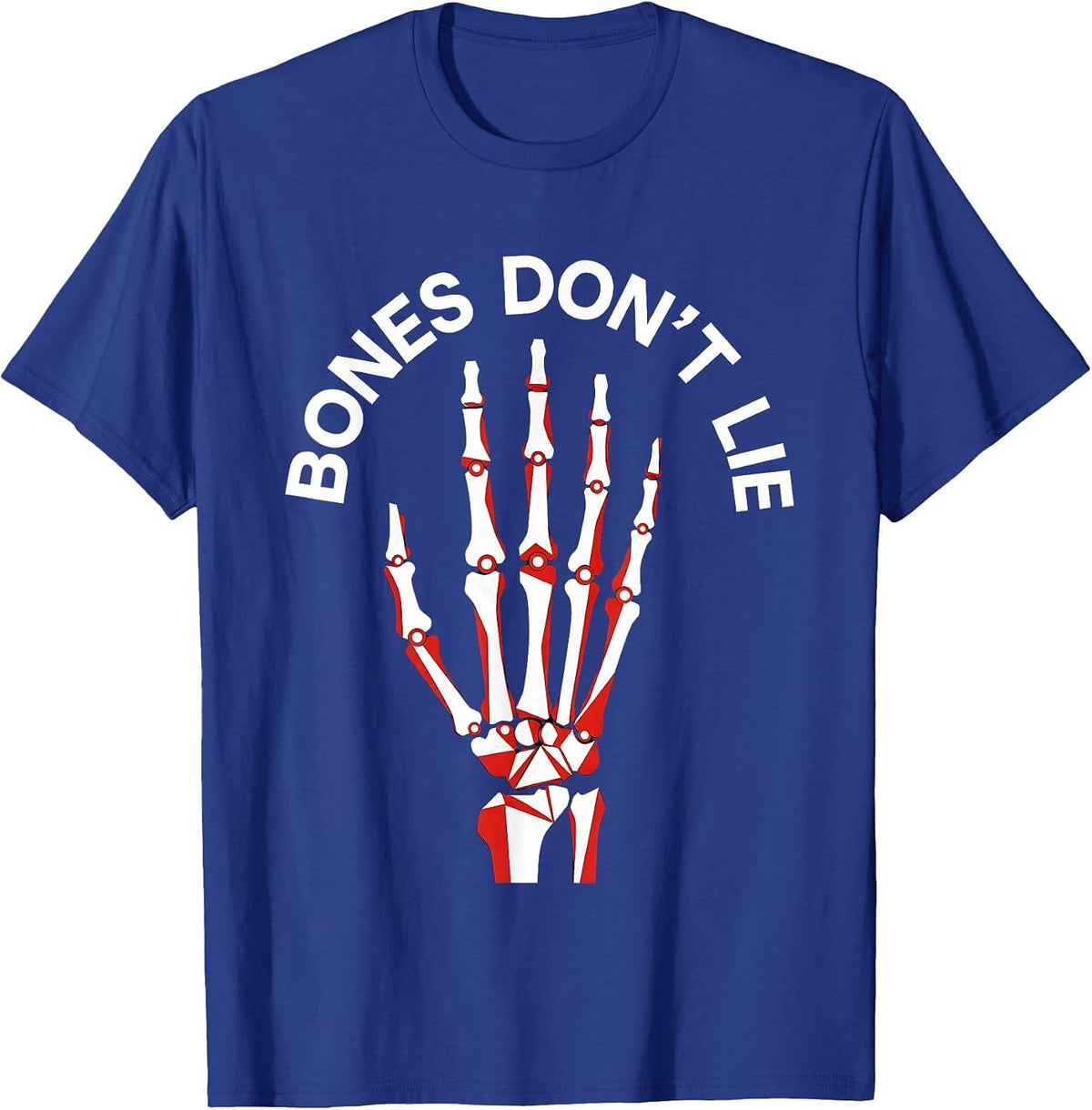 Bones Don't Lie Radiology Design T-Shirt - Royal Blue