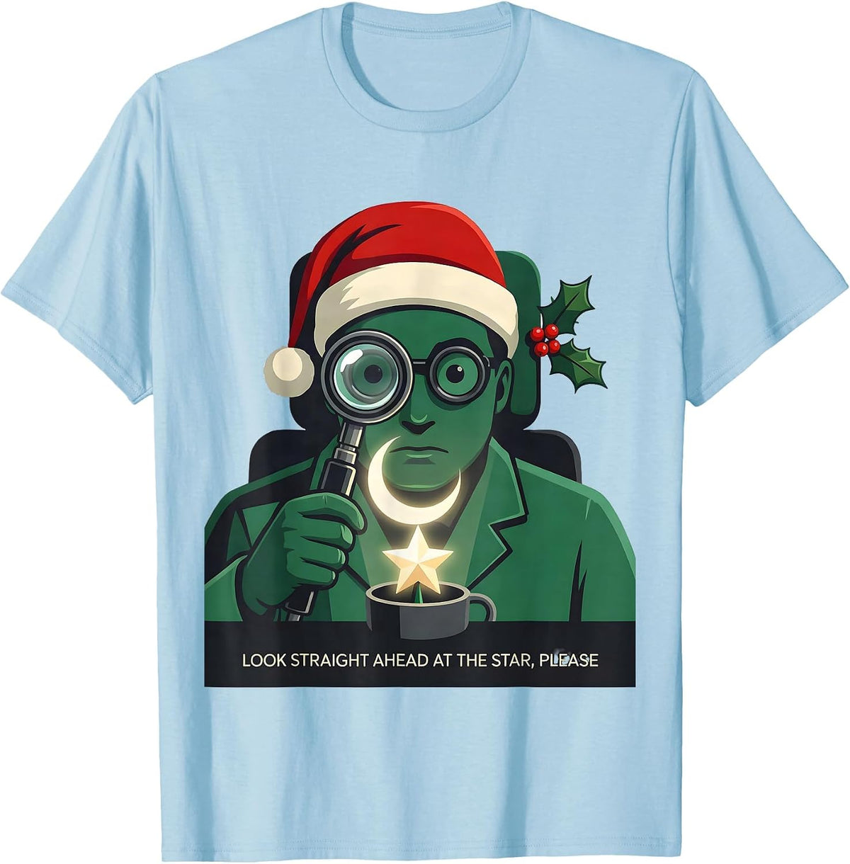 Men's Look Straight Ahead At The Star, Please Funny Optometrist T-Shirt - Baby Blue