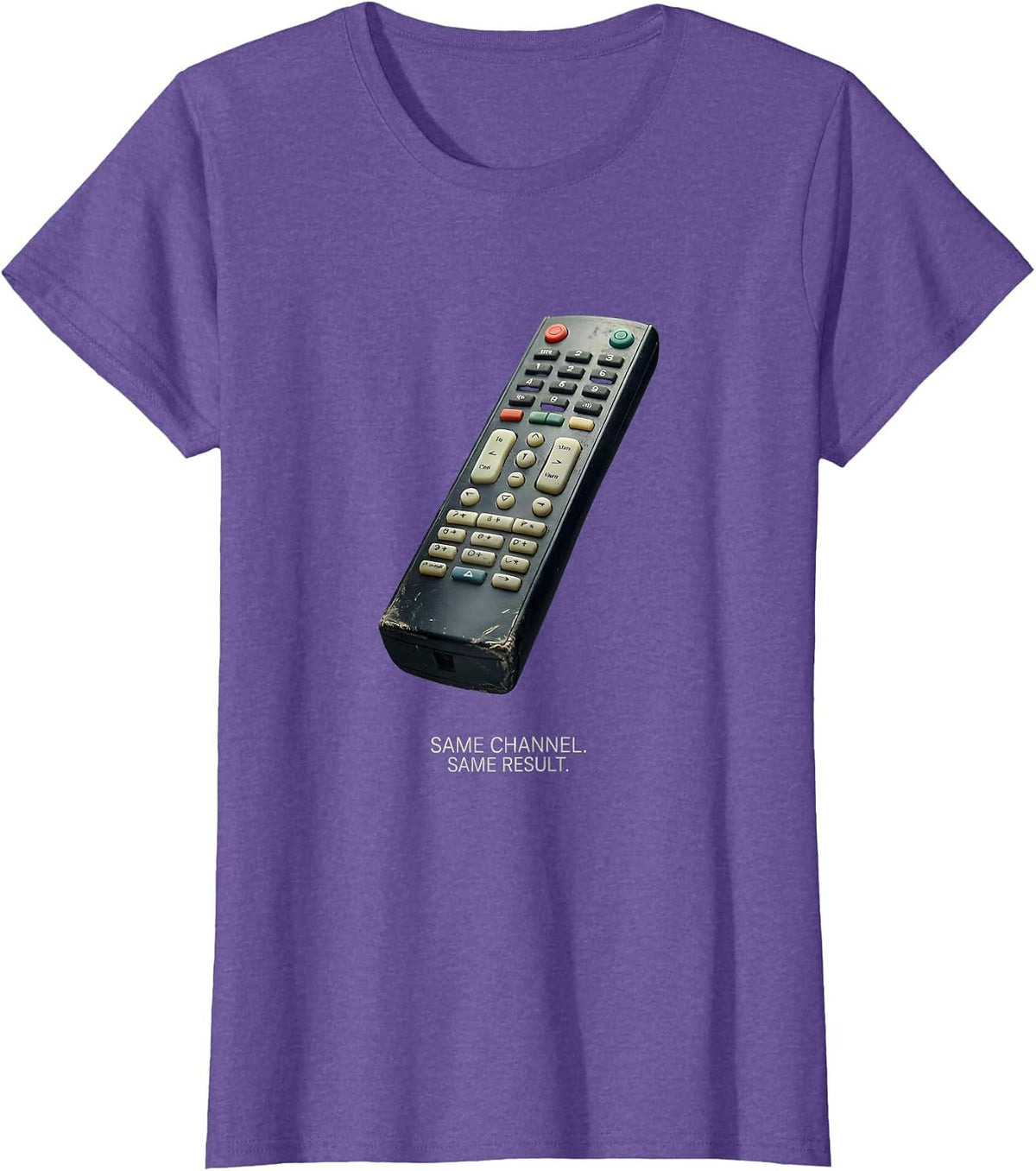 Same Channel Same Result Funny Football Lineman Fan Humor T-Shirt - Purple Heather