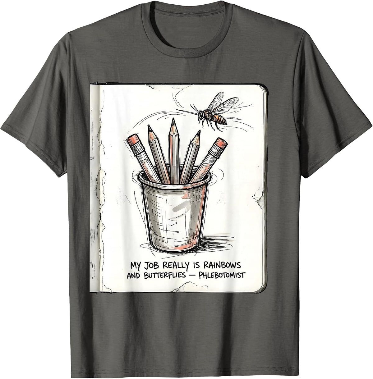 Men's My Job Really Is Rainbows And Butterflies — Phlebotomist T-Shirt - Asphalt Grey