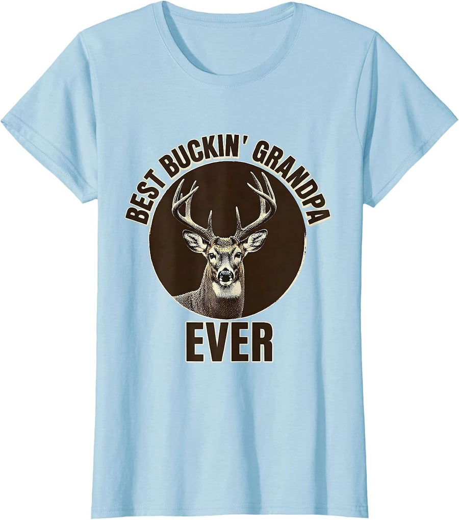 Women's Best Buckin' Grandpa Ever Funny Hunting Dad Deer Lover Gift T-Shirt - Baby Blue