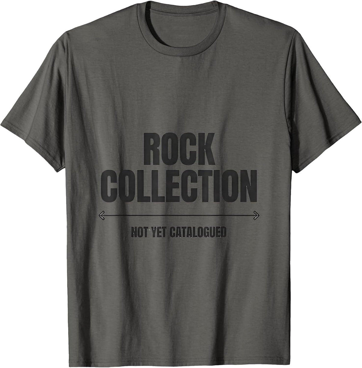 Men's Rock Collection Not Yet Catalogued Funny Rock Collector T-Shirt - Asphalt Grey