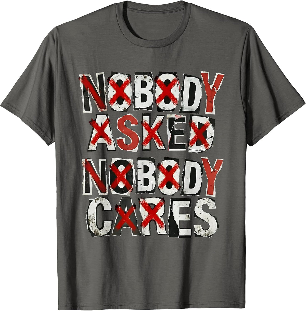 Oh Look Nobody Gives a St Sarcastic Design T-Shirt - Asphalt Grey