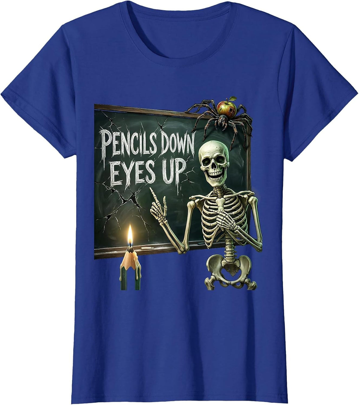 Women's Pencils Down Eyes Up Third Grade Teacher Design T-Shirt - Royal Blue