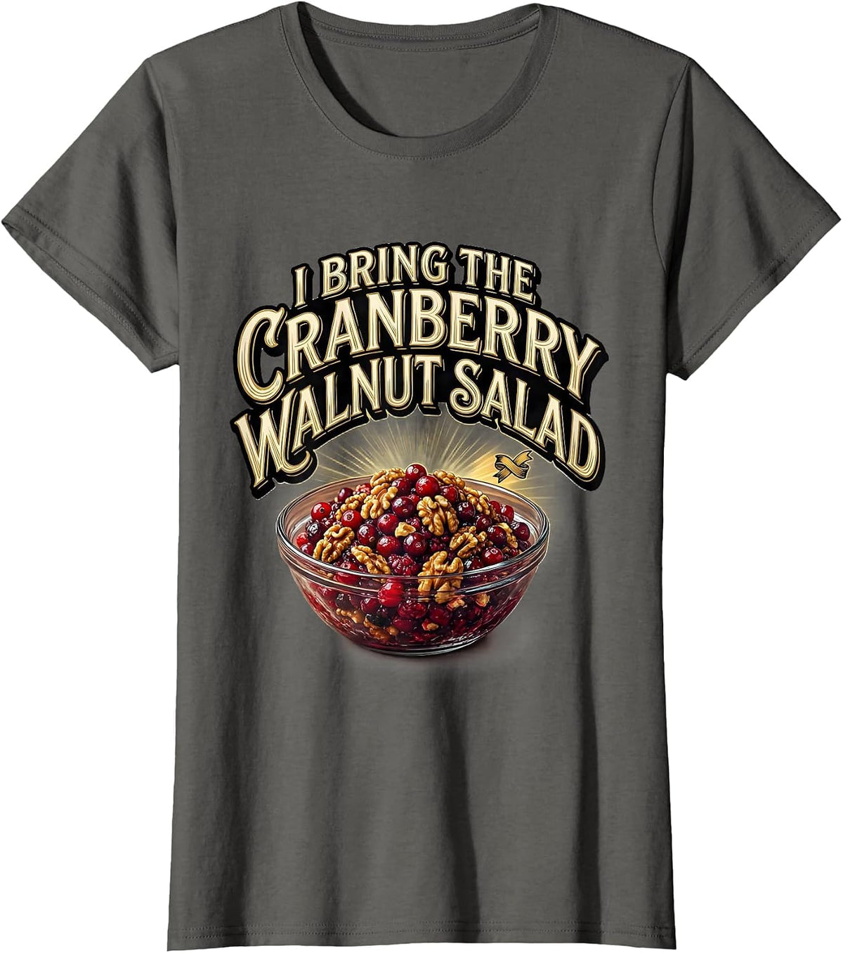 Women's I Bring The Cranberry Walnut Salad Bootleg 90's Rap Vintage T-Shirt - Asphalt Grey