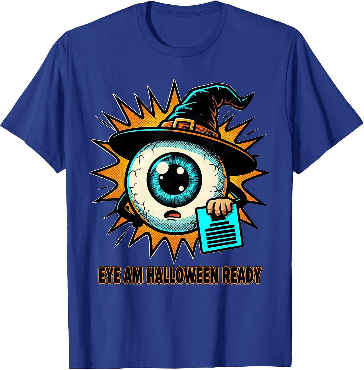 Eye Am Halloween Ready Pop Art Optometrist Halloween Costume T-Shirt - Royal Blue