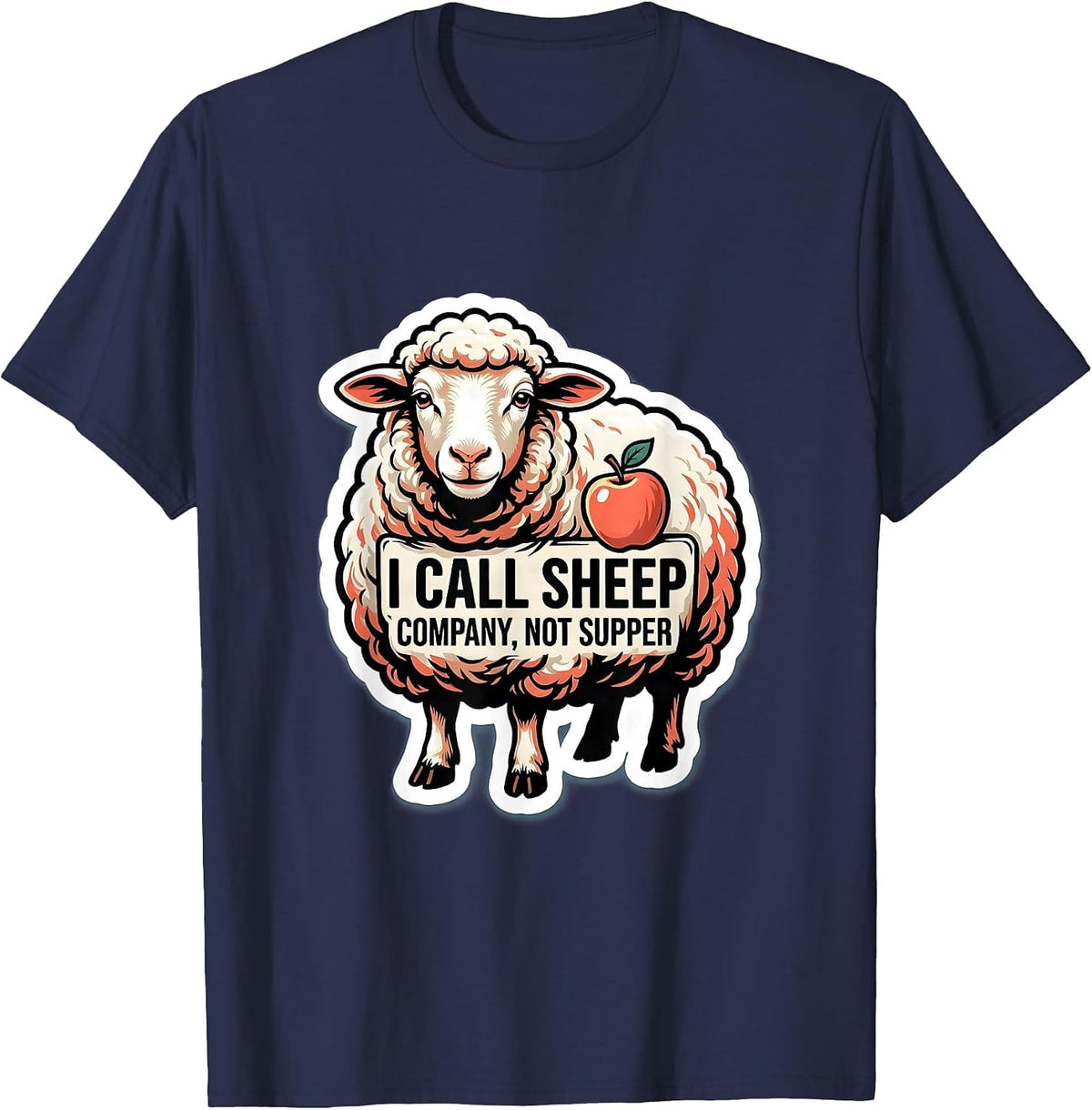 I Call Sheep Company, Not Supper Funny Vegan Plant-Based T-Shirt - Navy Blue
