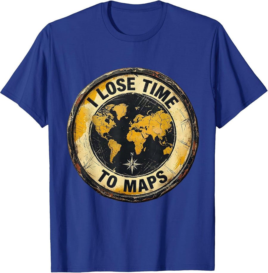 I Lose Time To Maps Funny Geography Teacher Cartographer Map T-Shirt - Royal Blue
