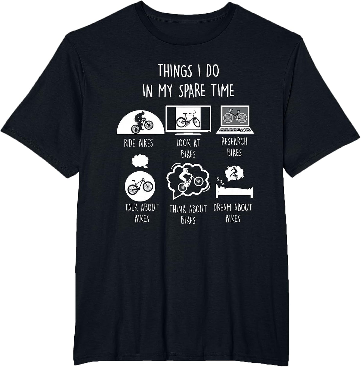 Things I Do in My Spare Time Ride Bikes Funny Bicycle T-Shirt - Black
