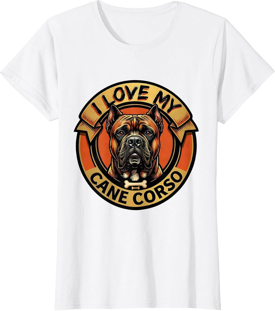 Women's I Love My Cane Corso Sign Painter Showcard Dog Owner Pride T-Shirt - White