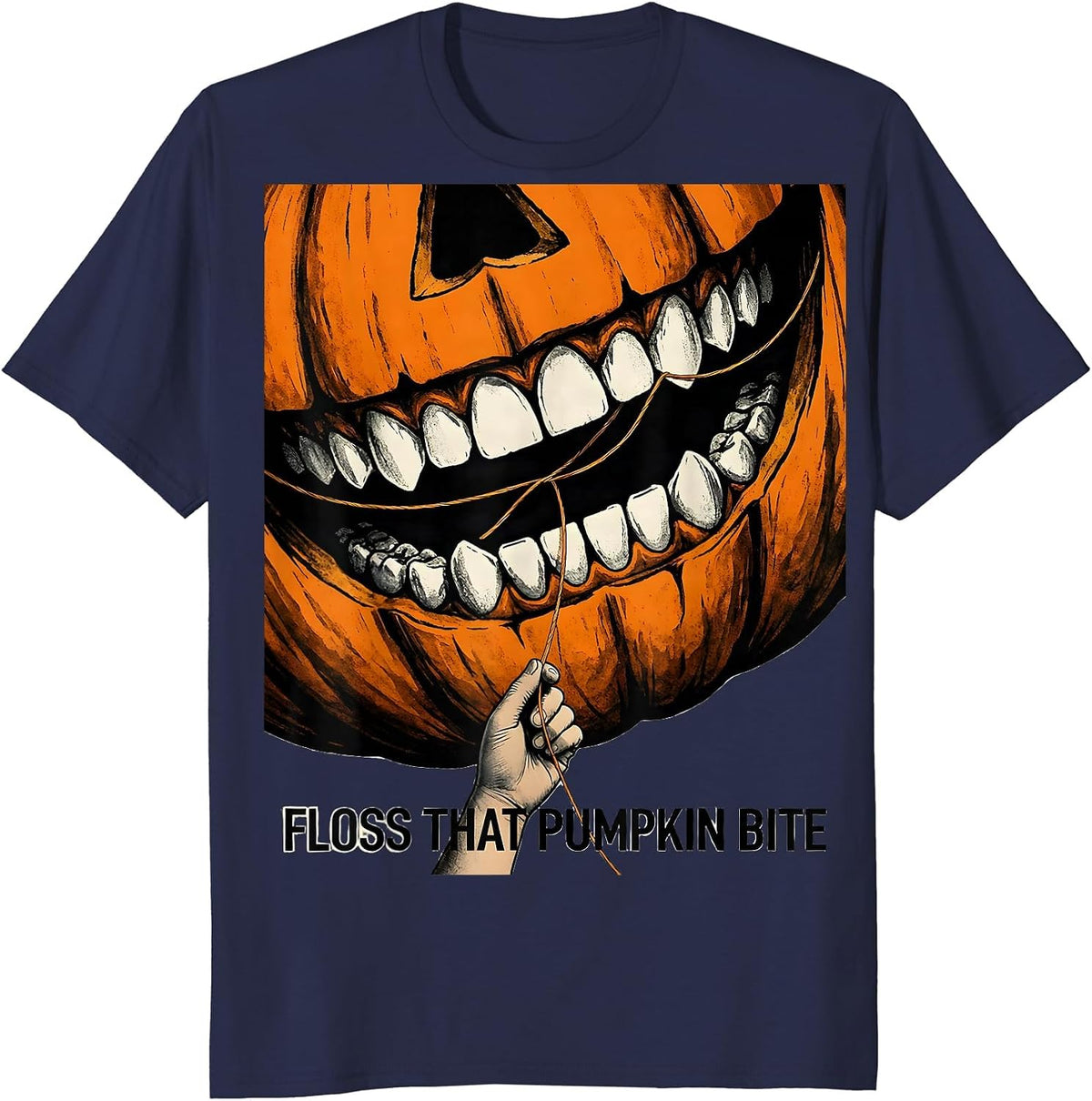 Floss That Pumpkin Bite Funny Dental Hygienist Halloween T-Shirt - Navy Blue