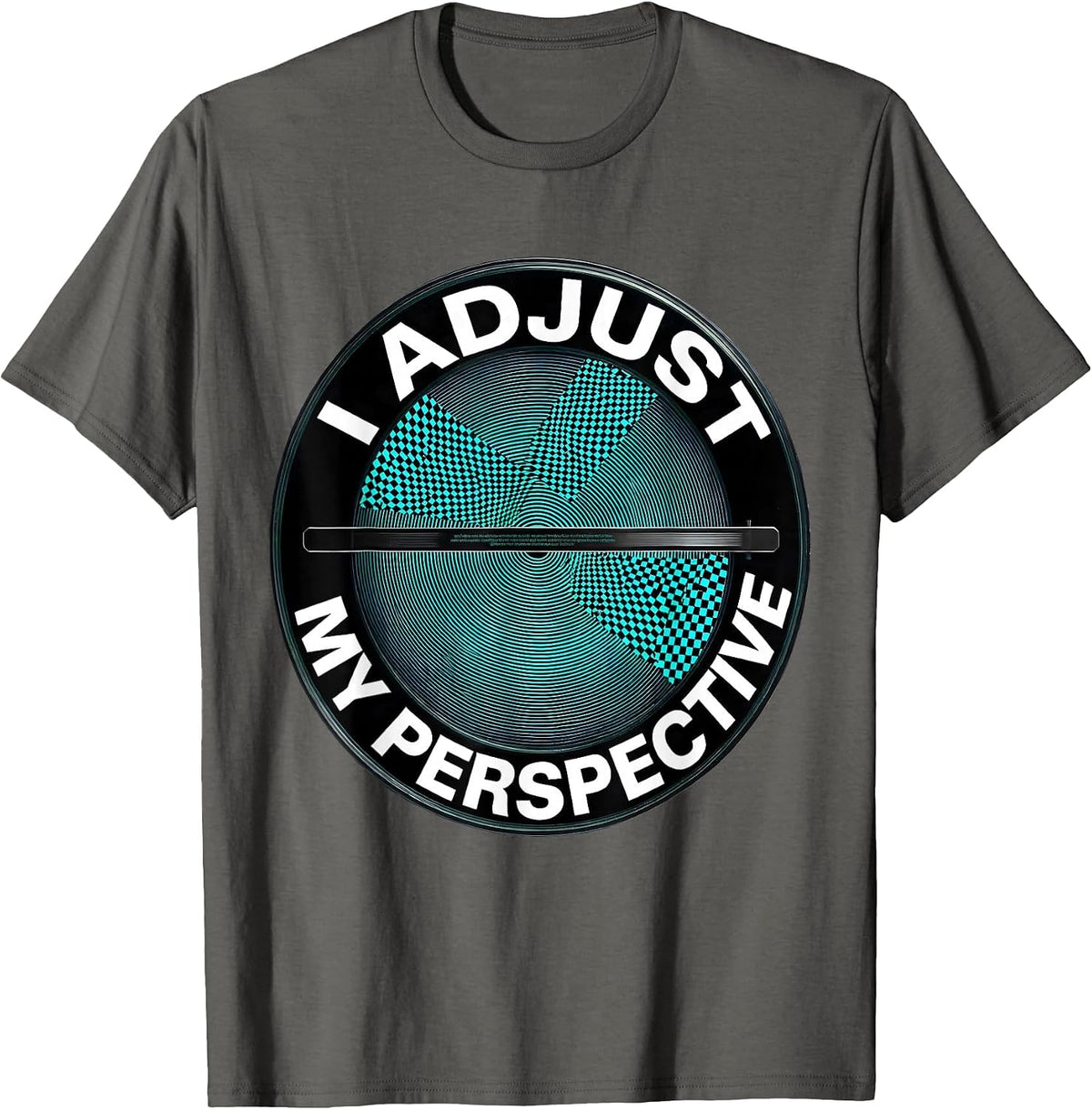 Men's I Adjust My Perspective Funny Optometrist Eye Doctor Humor T-Shirt - Asphalt Grey