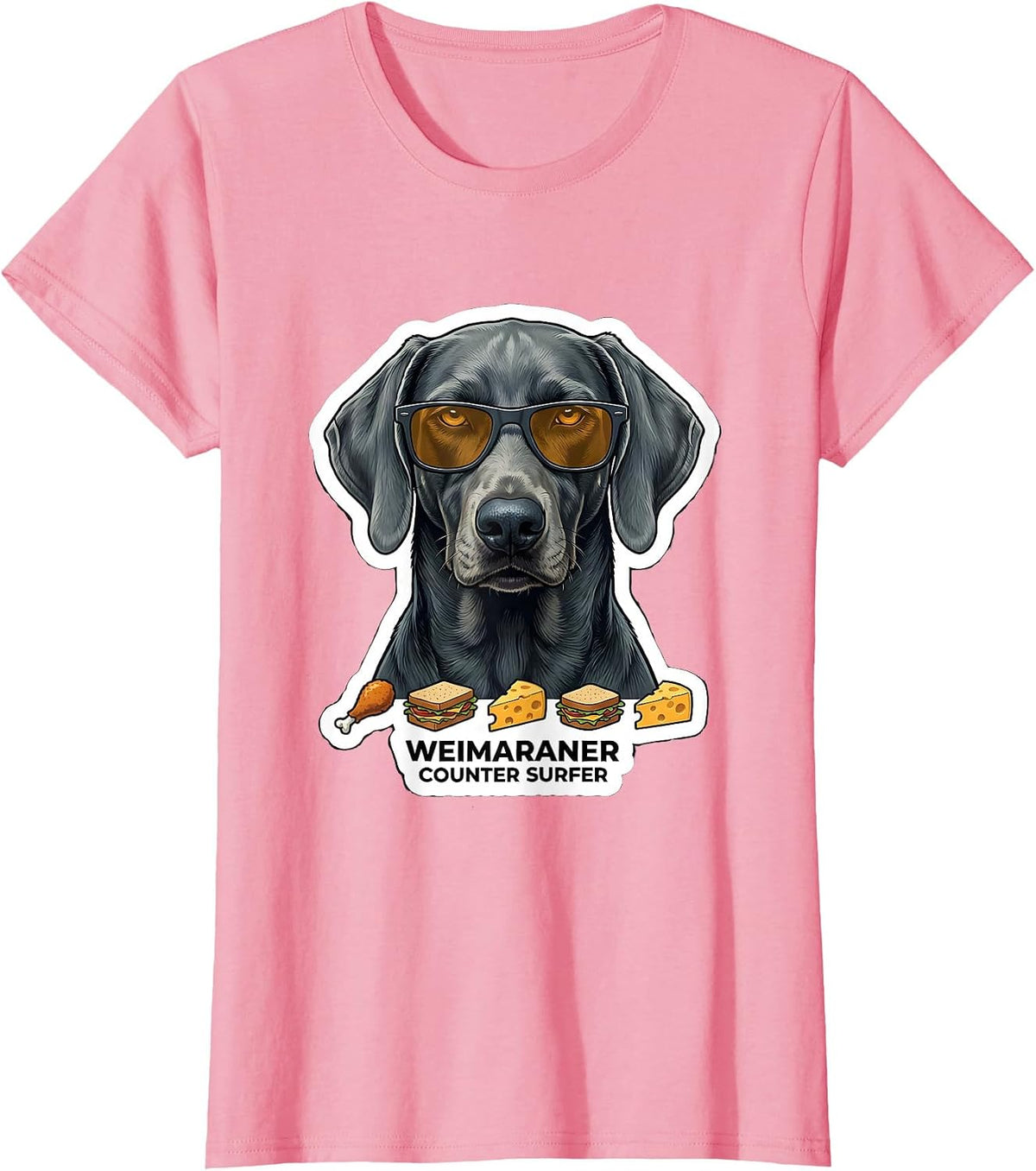 Women's Weimaraner Counter Surfer Funny Dog Breed Sunglasses T-Shirt - Pink
