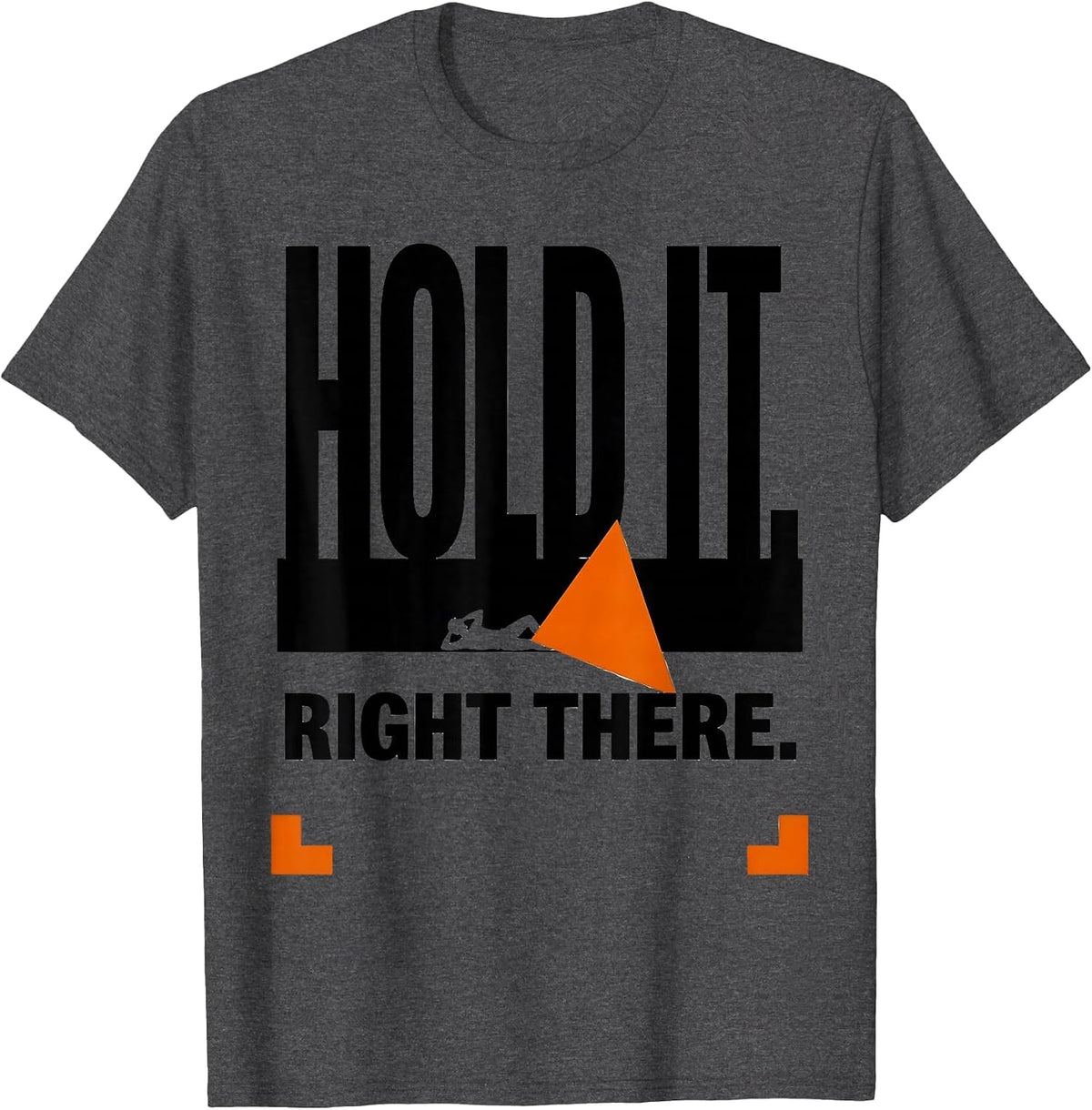 Hold It Right There Brutalist Graphic Radiology Rad Tech T-Shirt - Dark Heather Grey