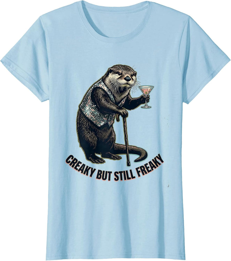 Women's Creaky But Still Freaky Irreverent Aging Humor Meme Gift T-Shirt - Baby Blue