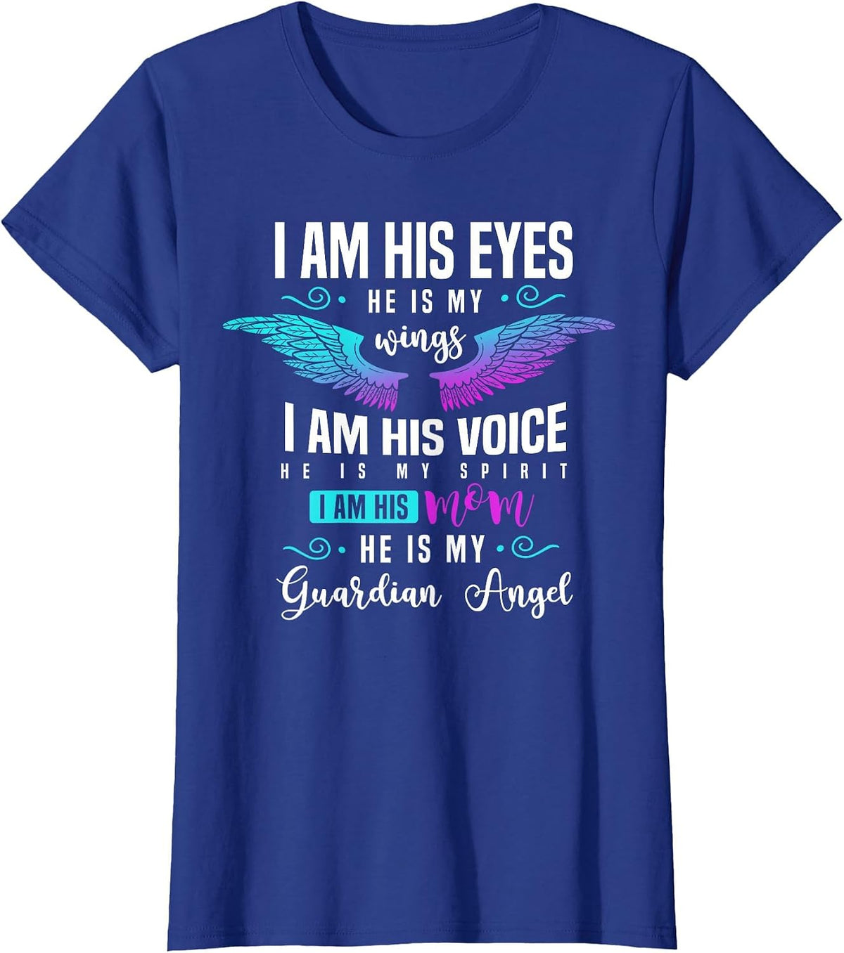 My Son is My Guardian Angel Tee I Am His Mom, Grief T-Shirt - Royal Blue