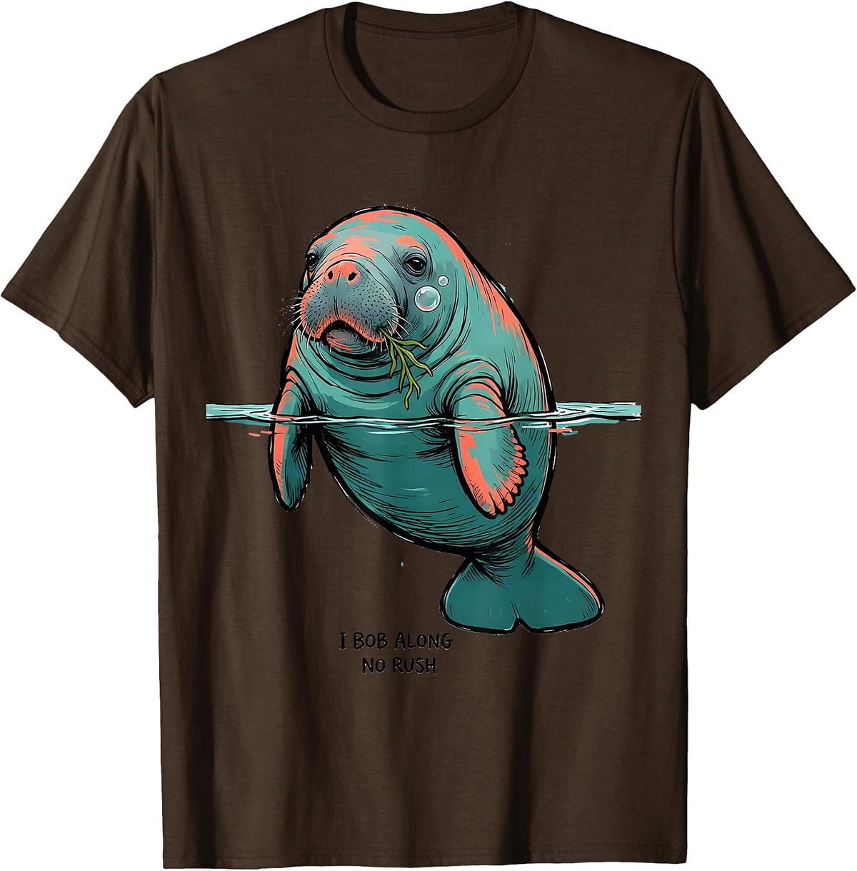 Men's I Bob Along No Rush Funny Manatee Sea Animal Lover T-Shirt - Brown