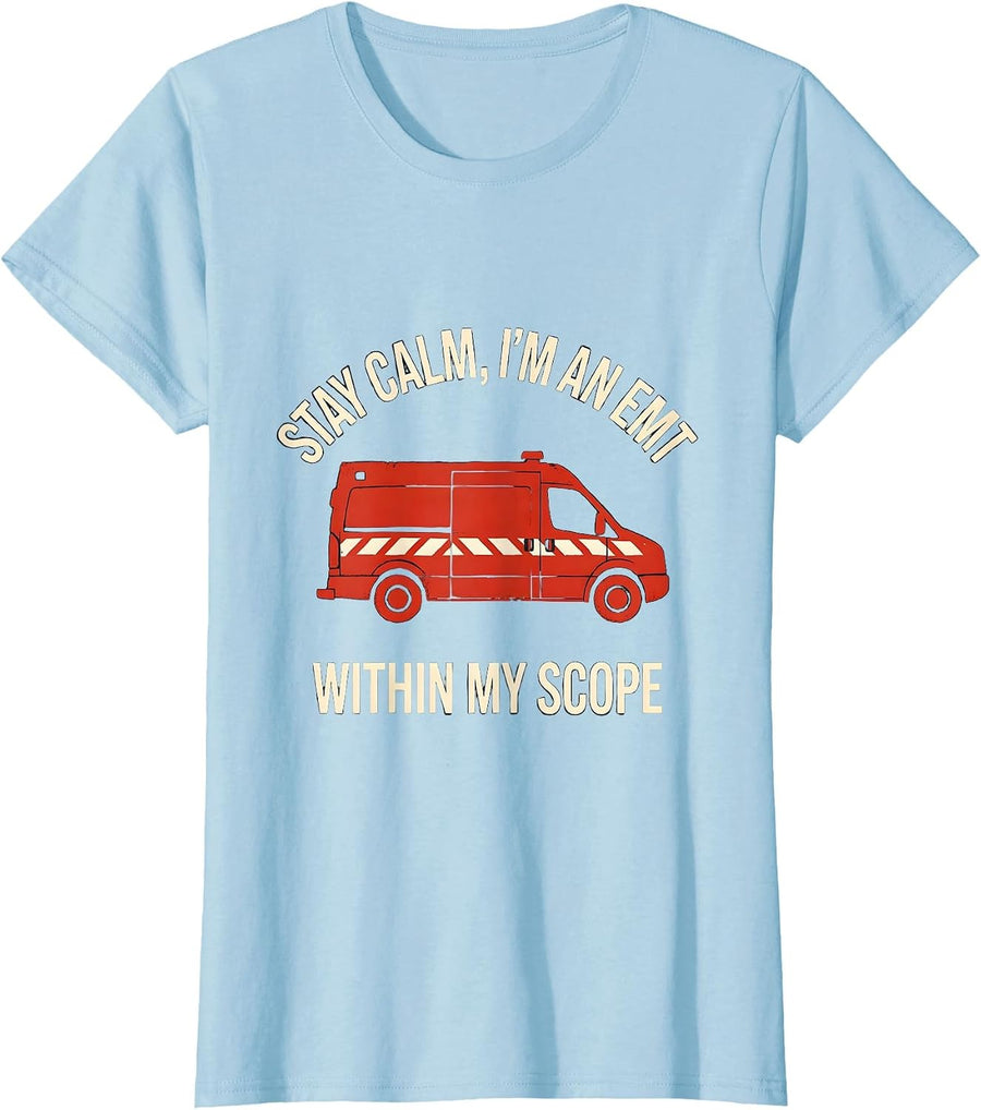 Women's stay calm, i'm an EMT within my scope Funny T-Shirt - Baby Blue