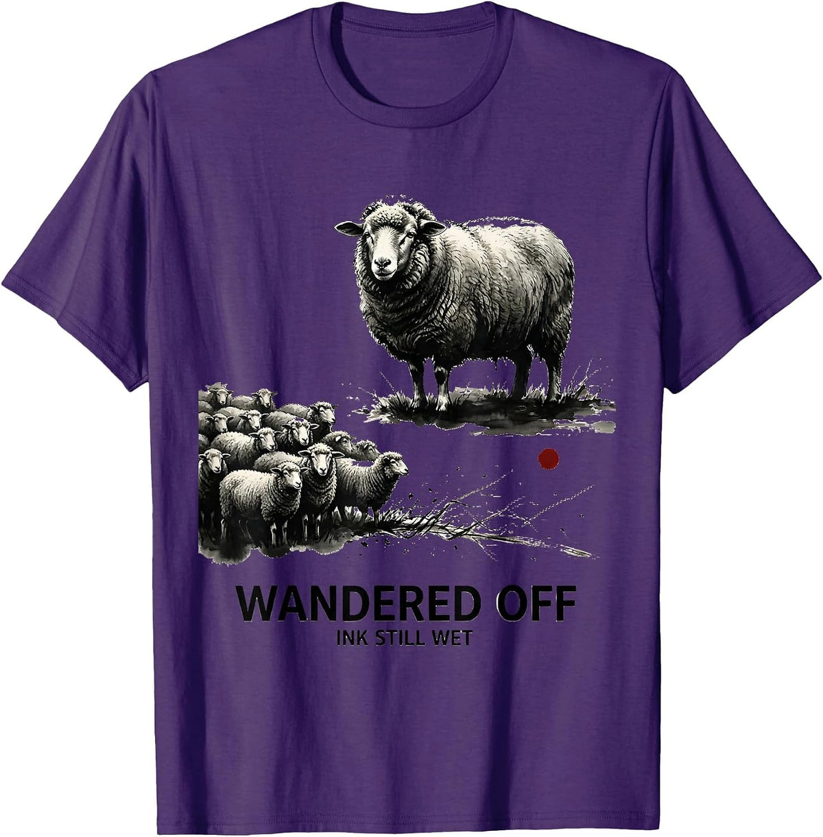 Men's Wandered Off Ink Still Wet Funny Black Sheep Outsider Humor T-Shirt - Purple