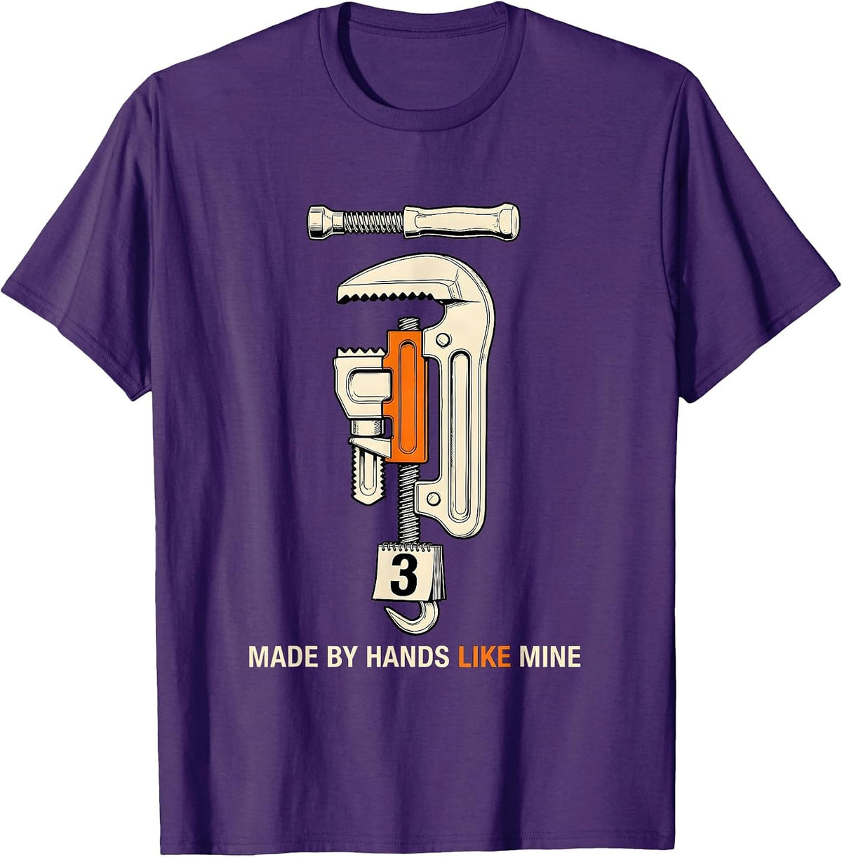 Made By Hands Like Mine Funny Blue Collar Tradesman Labor T-Shirt - Purple