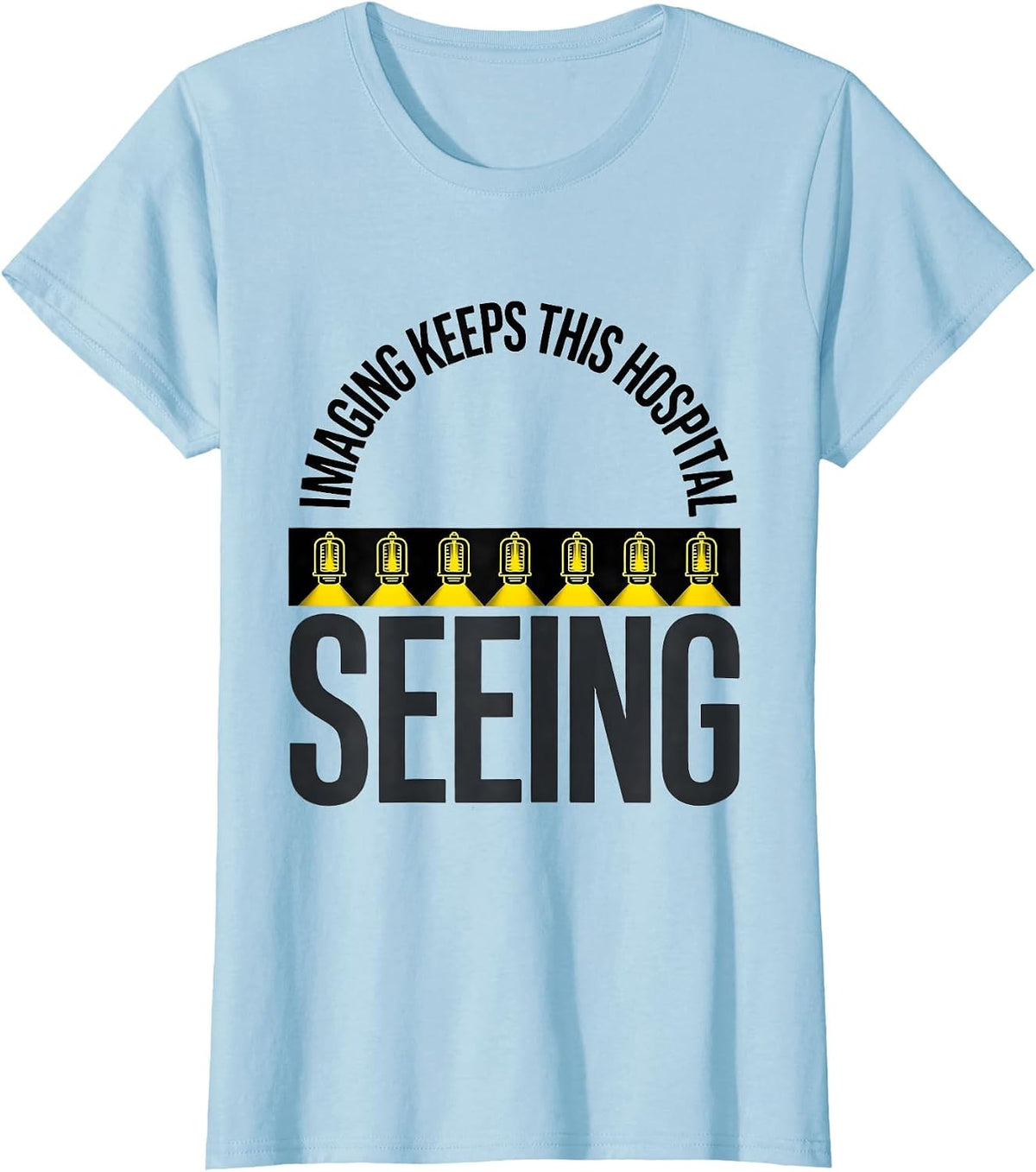 Women's Imaging Keeps This Hospital Seeing Vintage Radiology Tech T-Shirt - Baby Blue