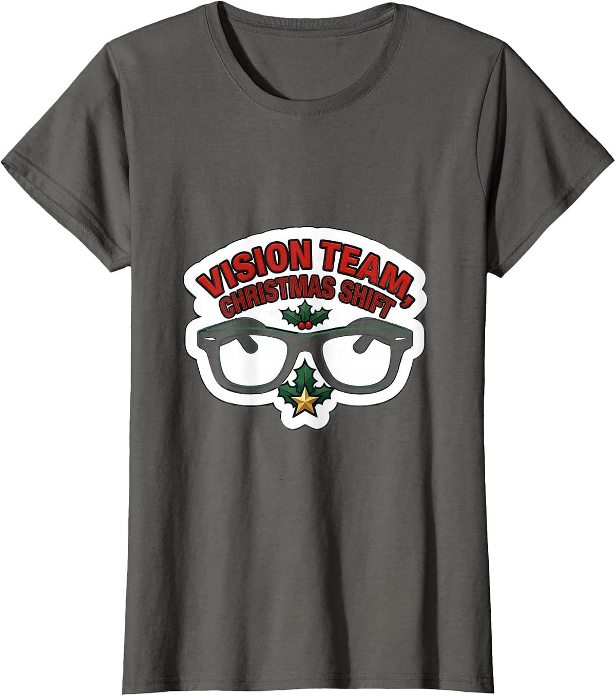 Women's Vision Team Christmas Shift Optometrist Eye Doctor Workwear T-Shirt - Asphalt Grey