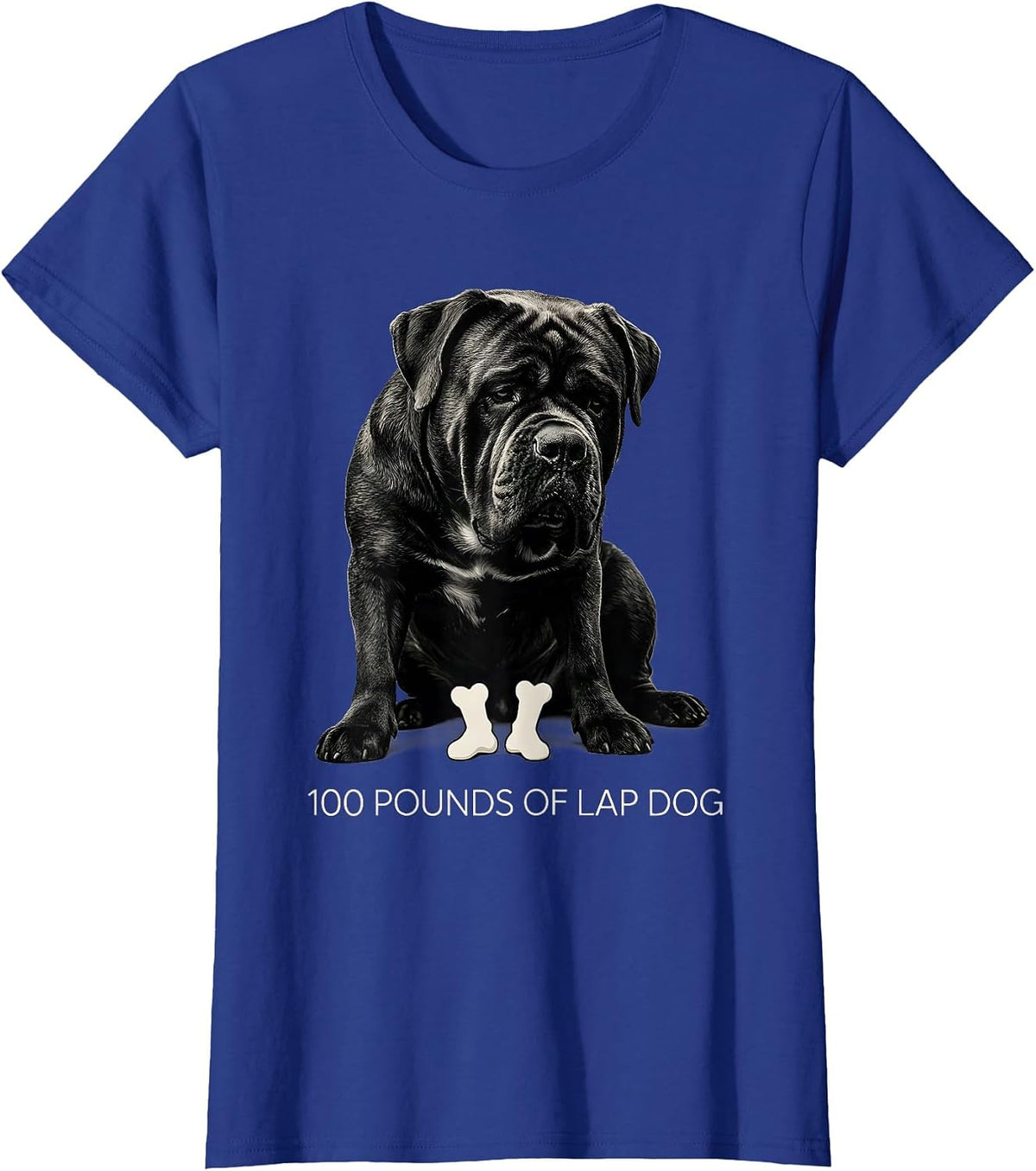 Women's 100 Pounds Of Lap Dog Cane Corso Owner Humor Gift T-Shirt - Royal Blue