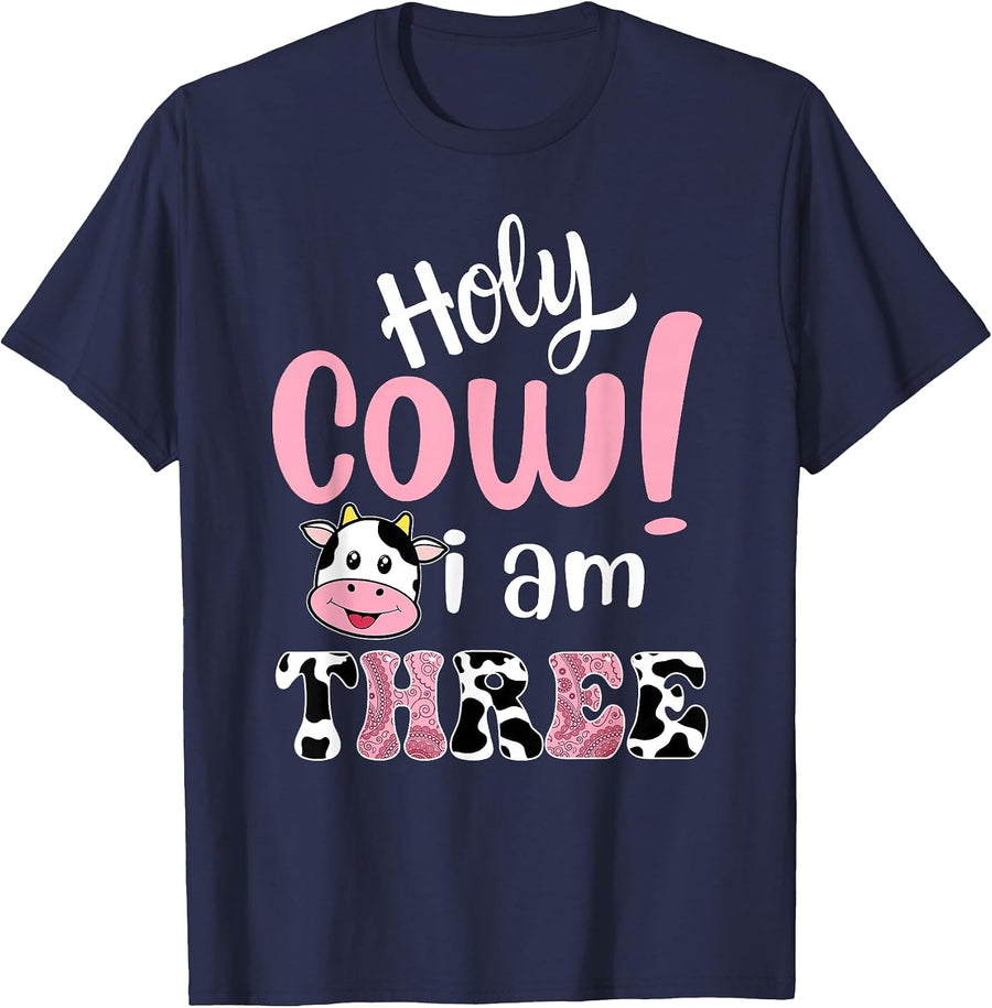 Holy Cow Im Three Birthday Decorations Girl 3 Year Old Bday T-Shirt - Navy Blue
