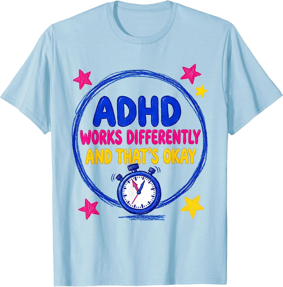 Men's ADHD Works Differently, And That's Okay Neurodivergent T-Shirt - Baby Blue