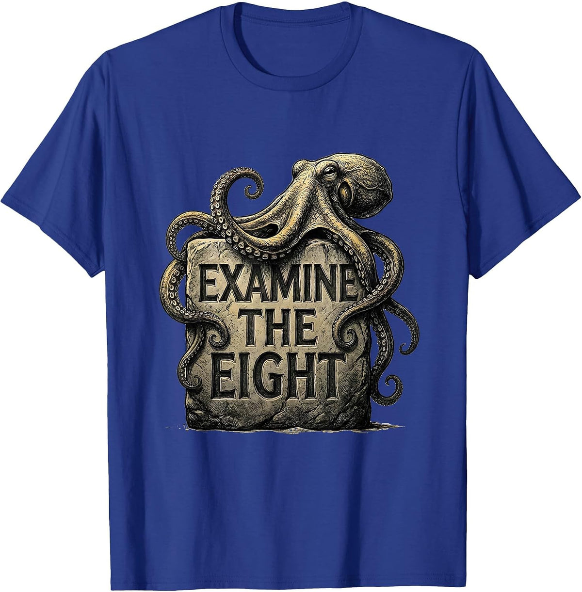 Examine The Eight Octopus Lover Vintage Sea Creature T-Shirt - Royal Blue