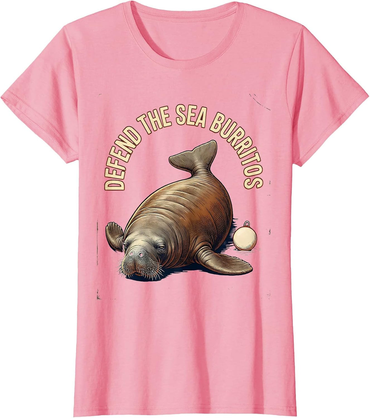 Women's Defend The Sea Burritos Vintage Manatee Sea Animal Lover T-Shirt - Pink