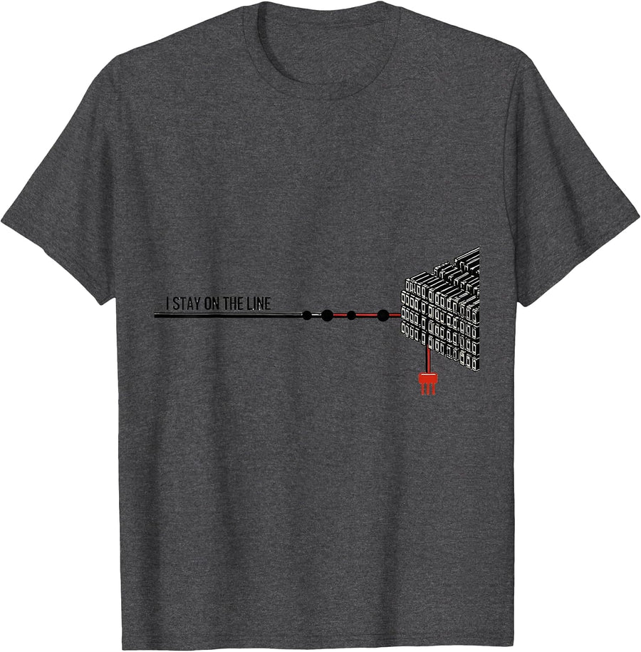 Men's I Stay On The Line Funny Electrician Lineman Trade Humor T-Shirt - Dark Heather Grey
