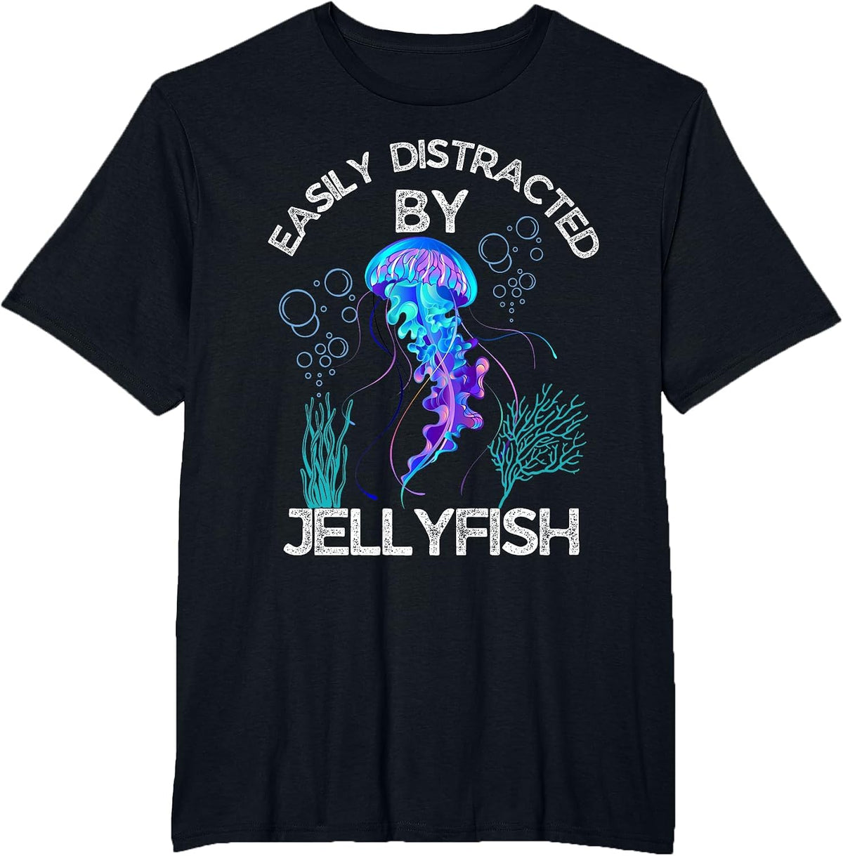 Funny Jellyfish Lovers Easily Distracted By Jellyfish T-Shirt - Black
