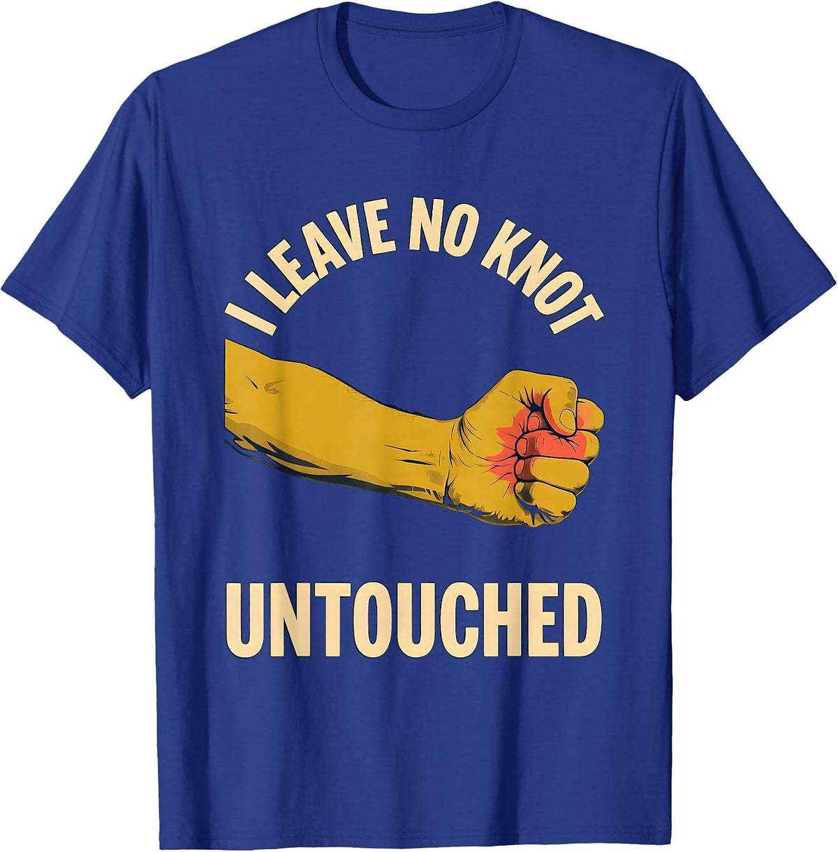 I Leave No Knot Untouched Funny Massage Therapist LMT Gift T-Shirt - Royal Blue