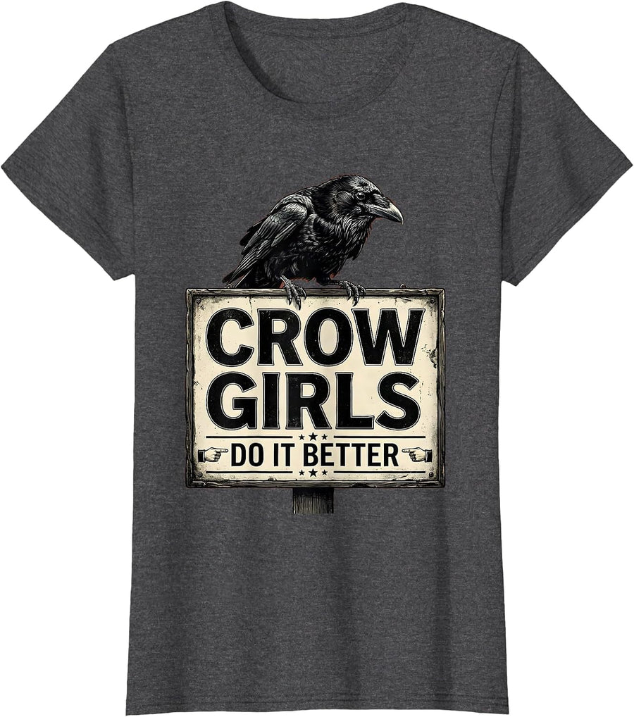 Women's Crow Girls Do It Better Bold Graphic Design T-Shirt - Dark Heather Grey