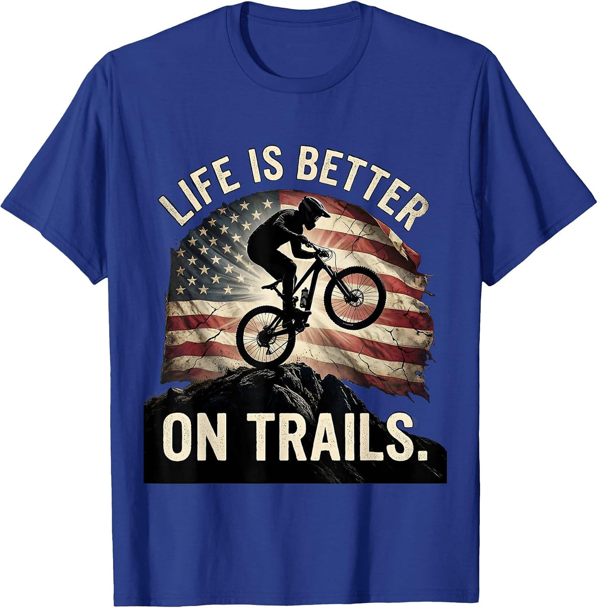 Life Is Better On Trails Mountain Bike Design T-Shirt - Royal Blue