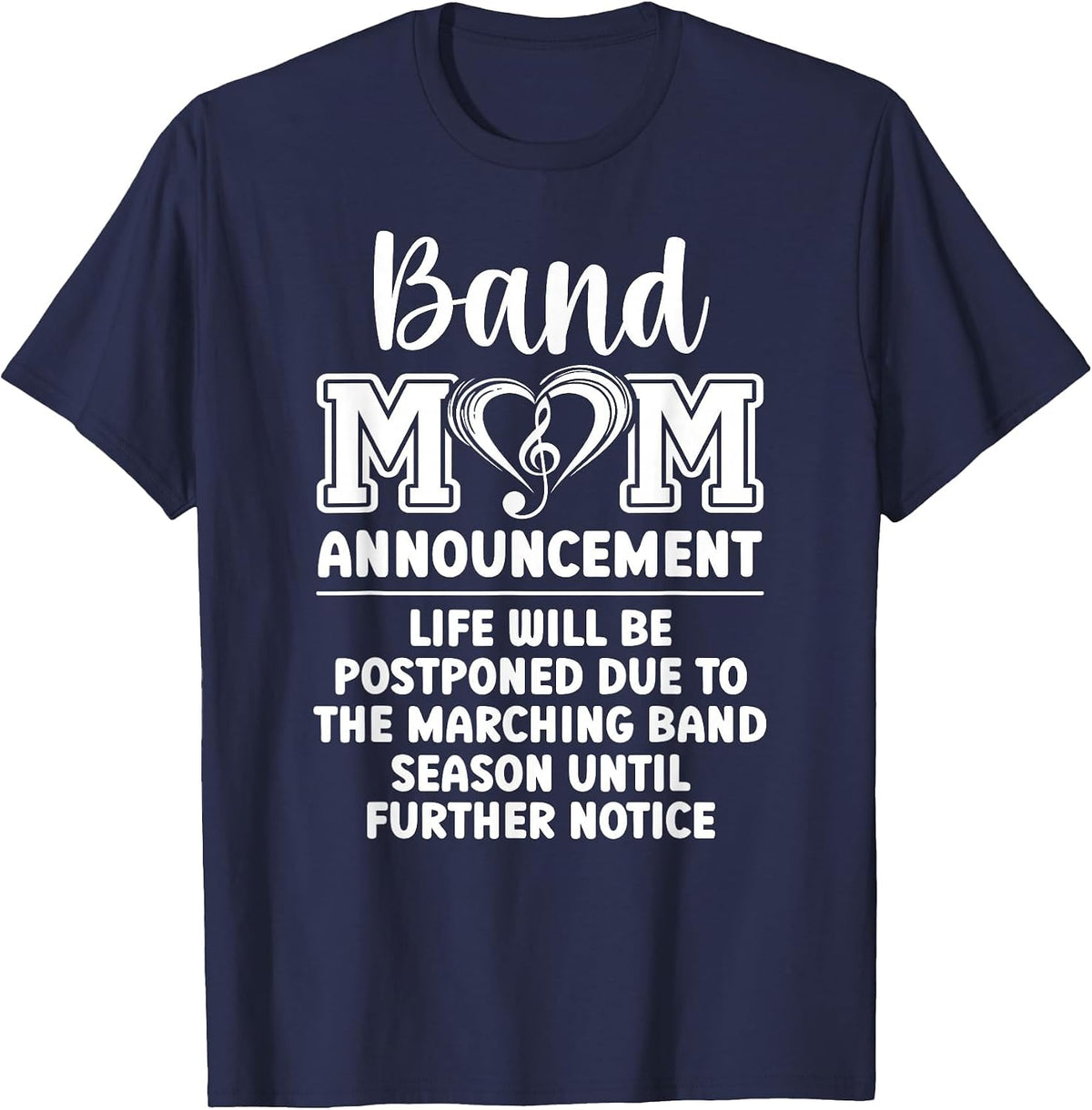 Band Mom Announcement Marching Band Mother T-Shirt - Navy Blue