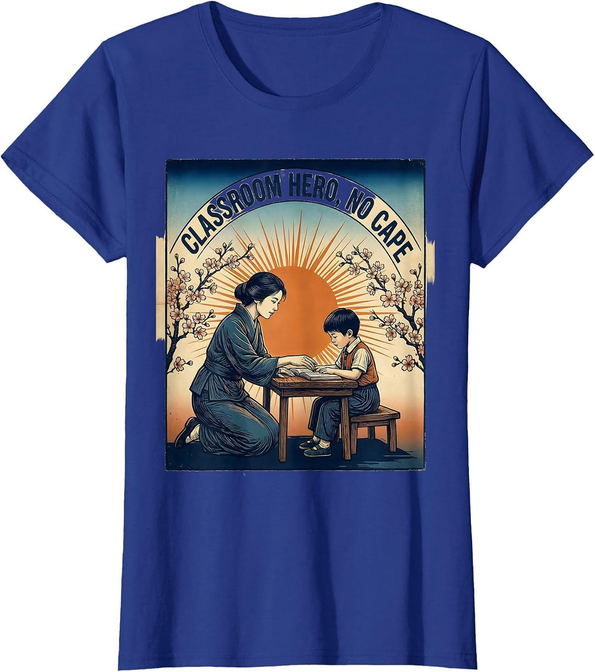 Women's Classroom Hero No Cape Paraprofessional Design T-Shirt - Royal Blue