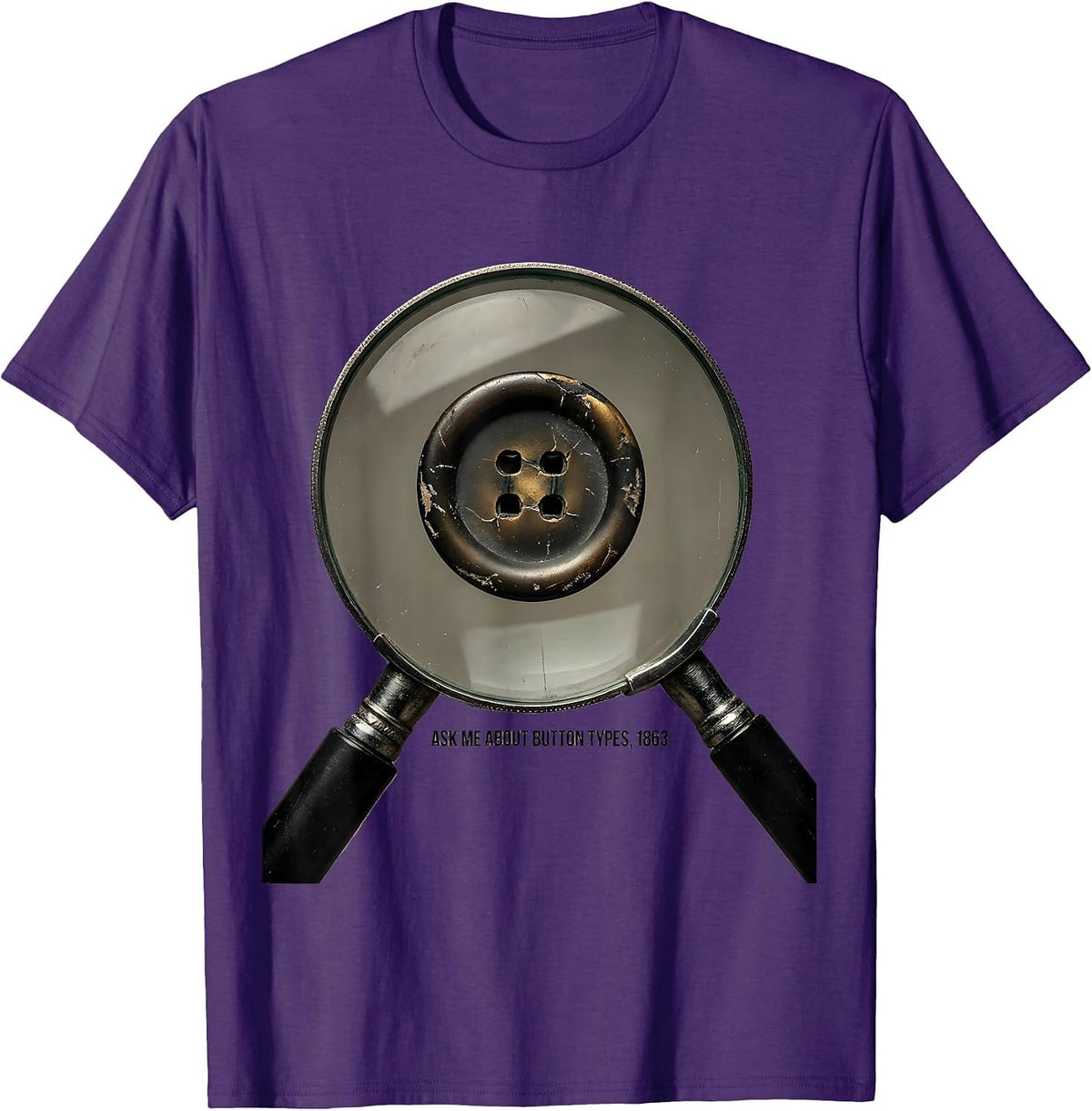 Men's Ask Me About Button Types 1863 Funny History Teacher Gift T-Shirt - Purple