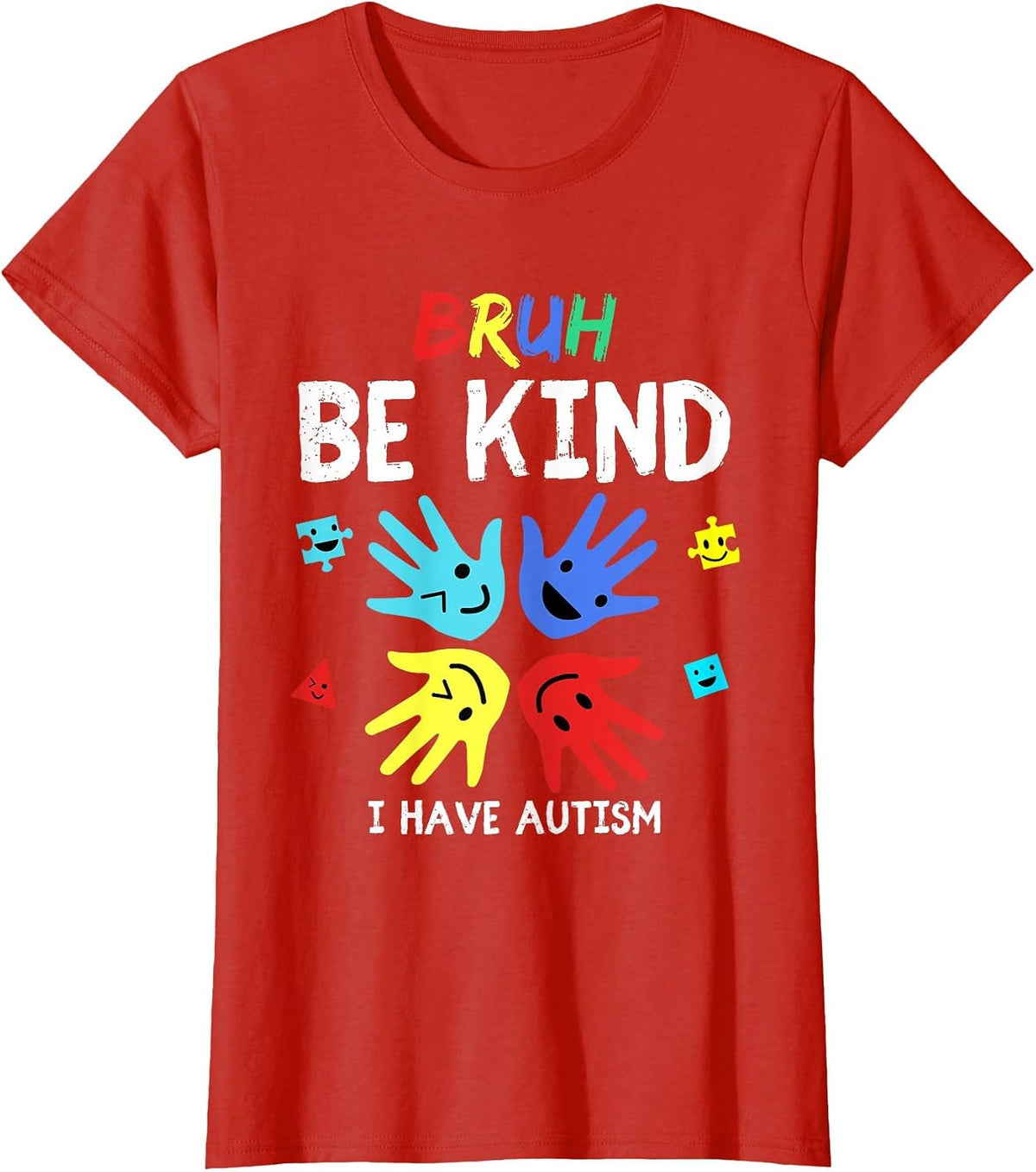 Bruh Be Kind I Have Autism for Boys Be Patient I Have Autism T-Shirt - Red