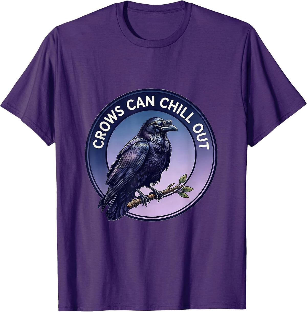 Crows Can Chill Out Funny Bird Design T-Shirt - Purple