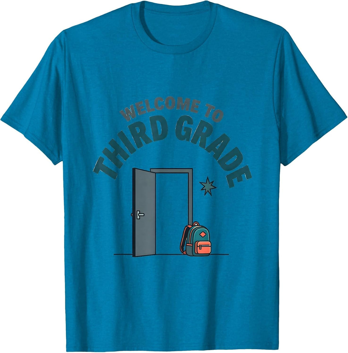 Welcome To Third Grade Playful Teacher Student Back T-Shirt - Sapphire Blue