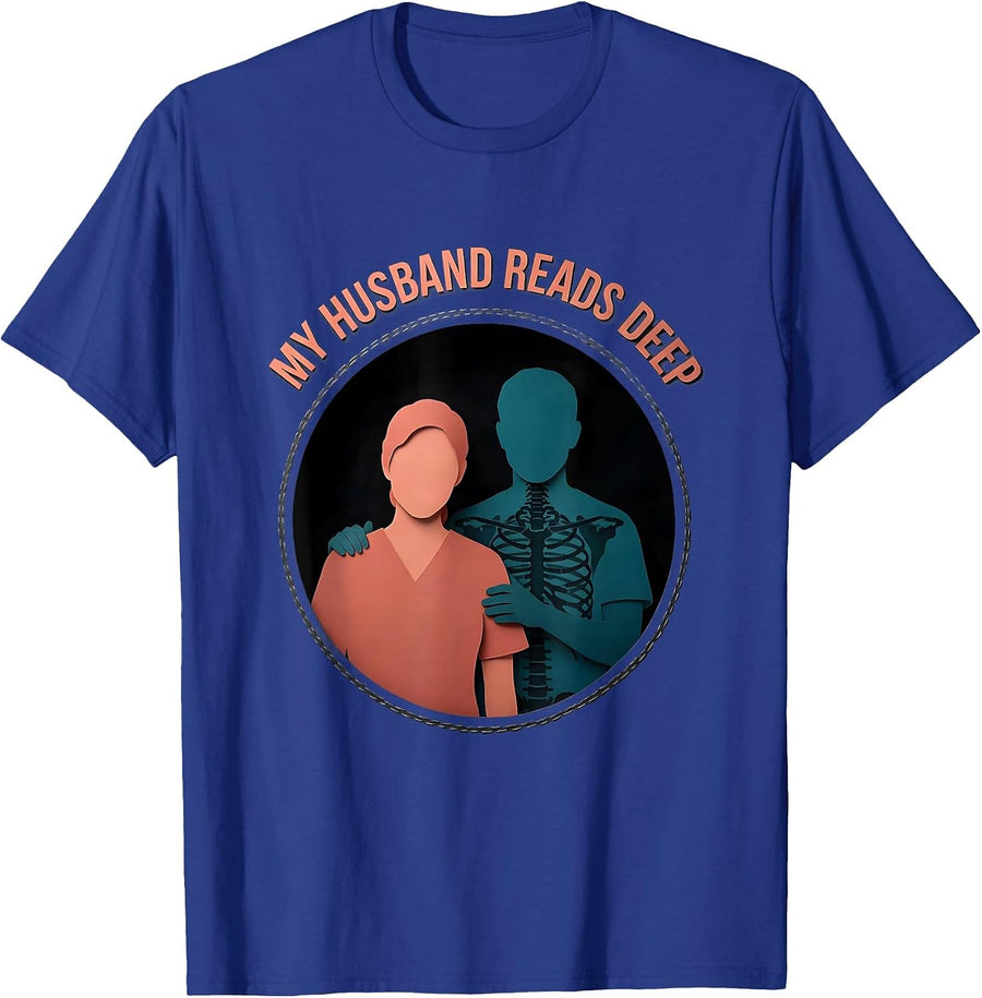 My Husband Reads Deep Funny Radiologic Technologist X-Ray T-Shirt - Royal Blue