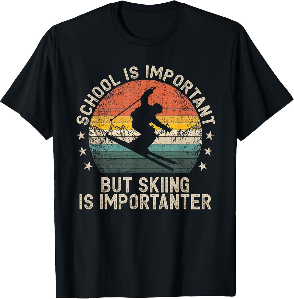 School is Important But Skiing is Importanter Ski Skier T-Shirt - Black