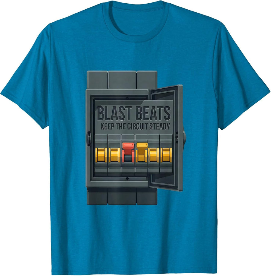 Blast Beats Keep The Circuit Steady Funny Heavy Metal T-Shirt - Sapphire Blue
