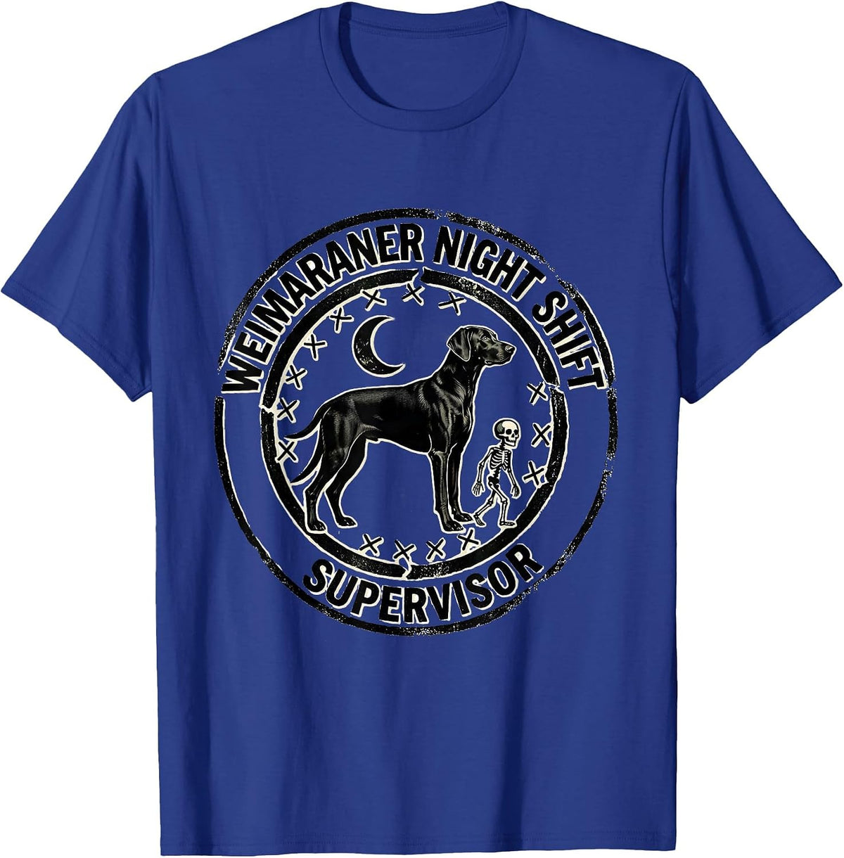 Weimaraner Night Shift Supervisor Funny Dog Mom Halloween T-Shirt - Royal Blue