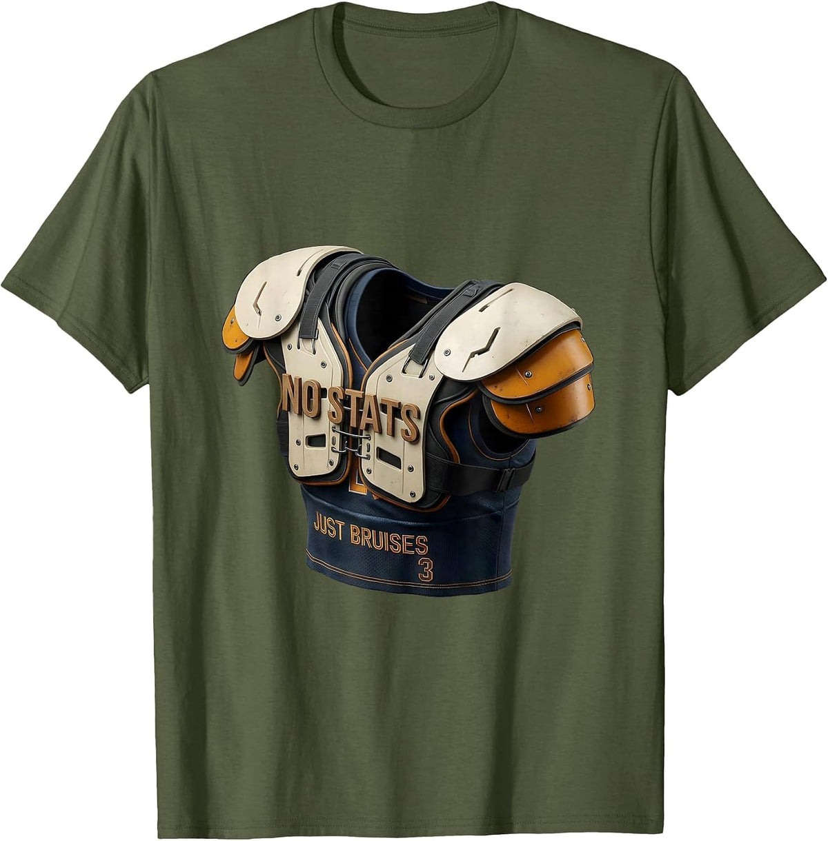No Stats Just Bruises Funny Offensive Lineman Football Humor T-Shirt - Olive Green