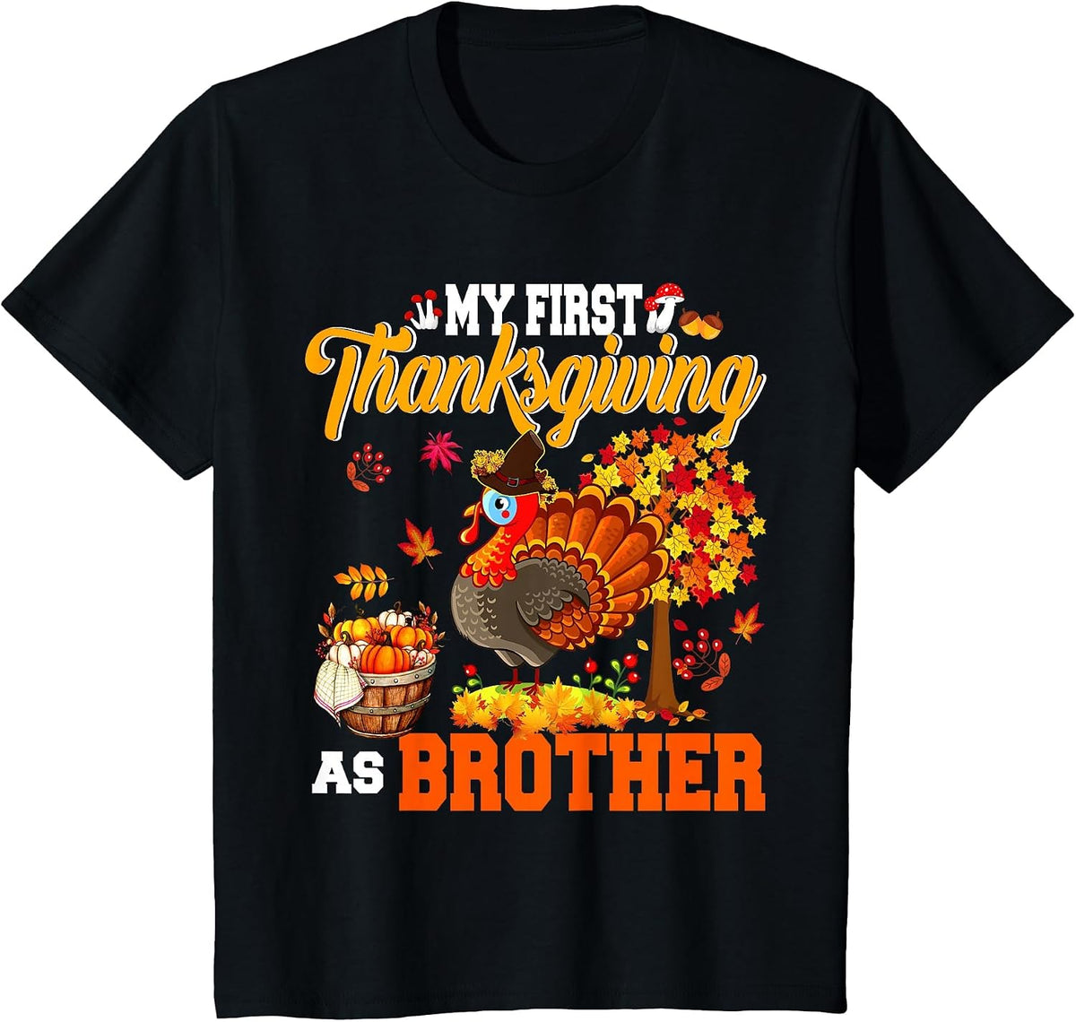 My First Thanksgiving as Brother Thanksgiving Turkey Family T-Shirt - Black