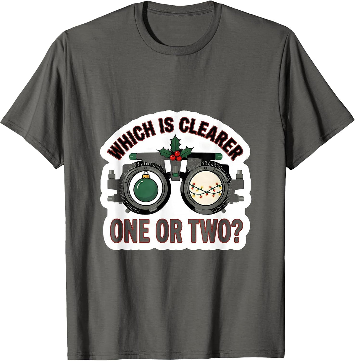 Men's Which Is Clearer, One Or Two? Funny Optometrist Eye Doctor T-Shirt - Asphalt Grey