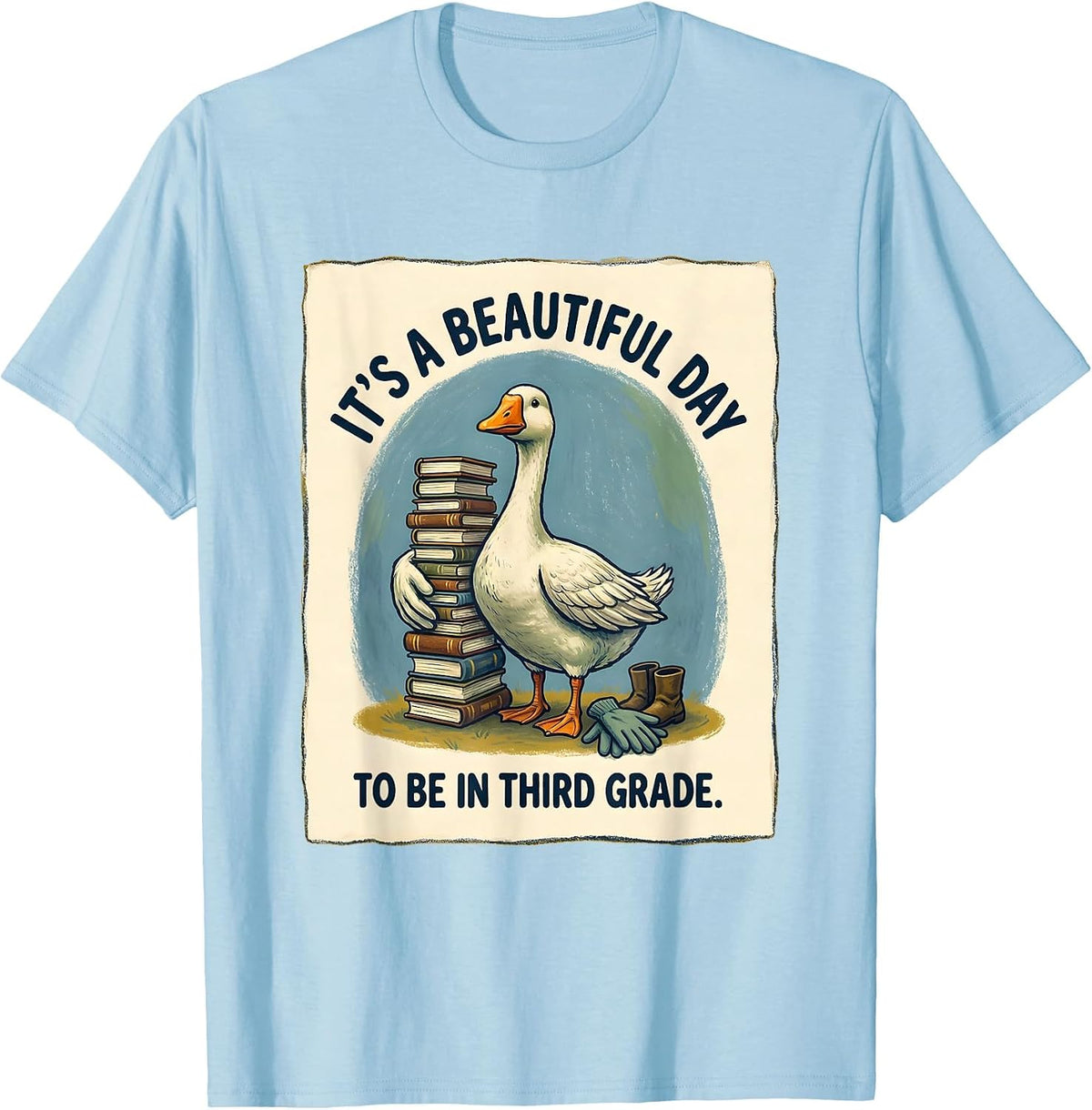 Men's It's a Beautiful Day to Be in Third Grade Teacher T-Shirt - Baby Blue